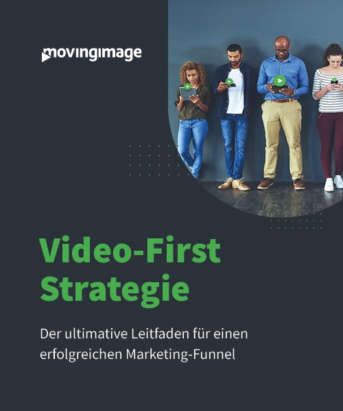 video-first-strategie